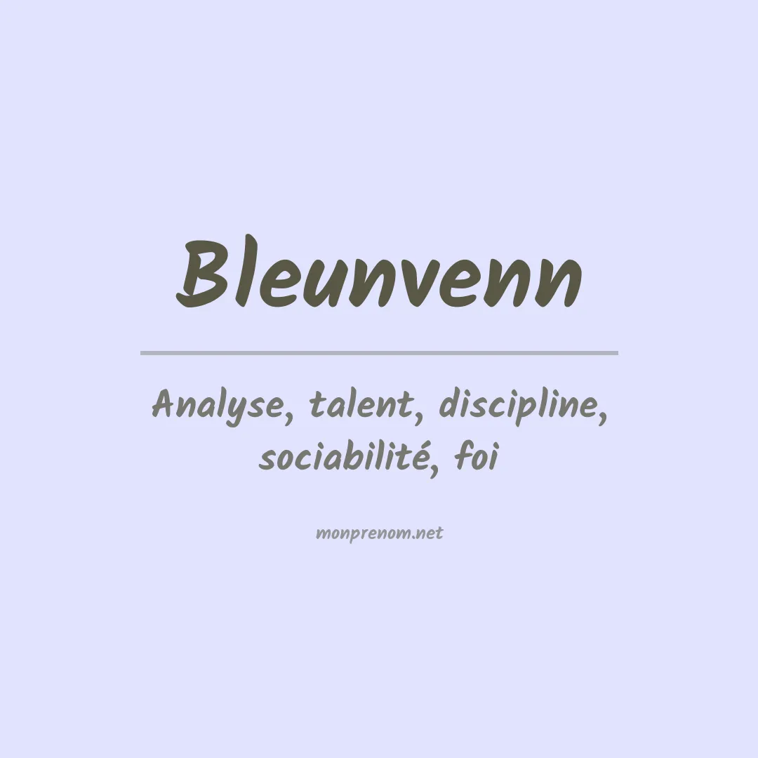 Signification du prénom Bleunvenn