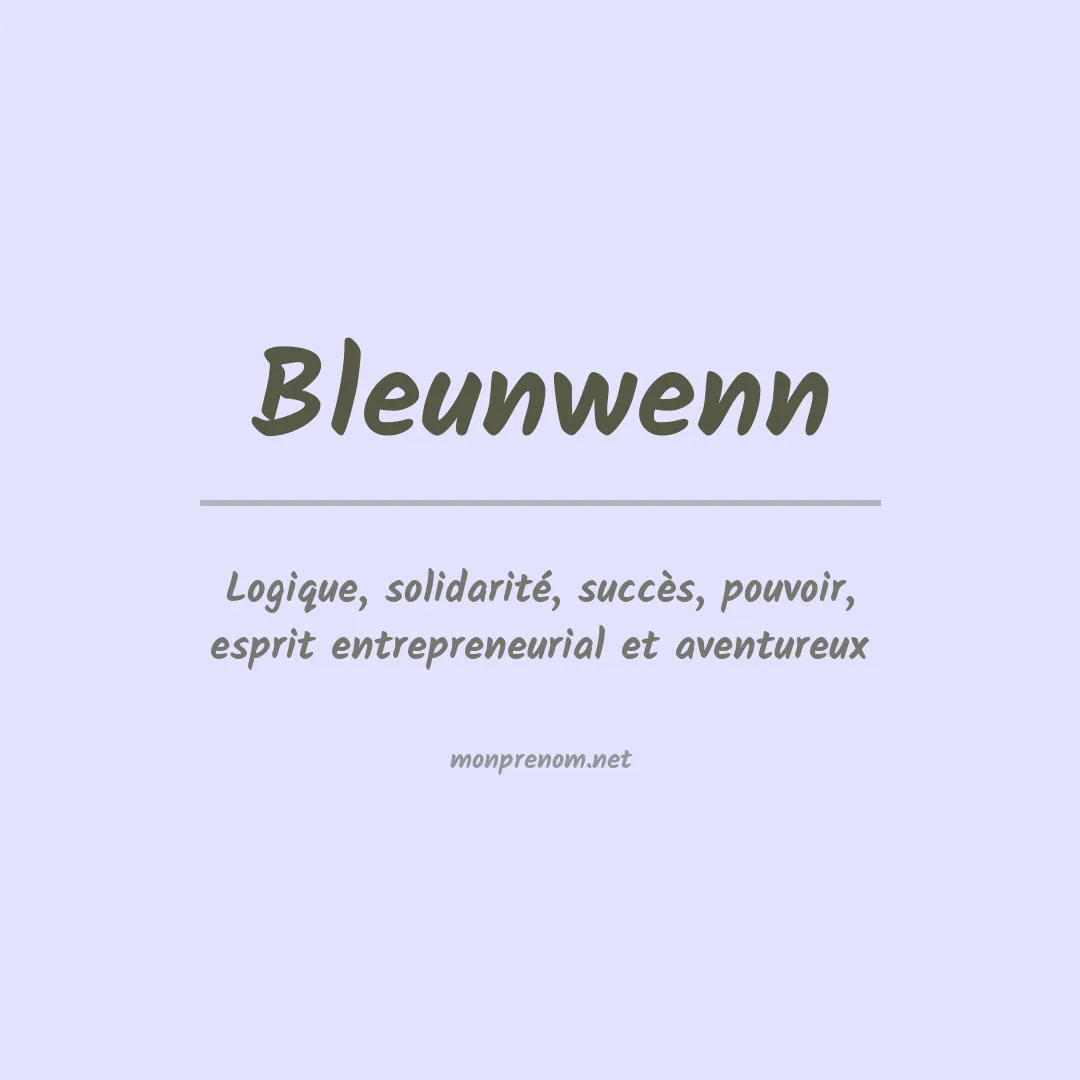 Signification du prénom Bleunwenn