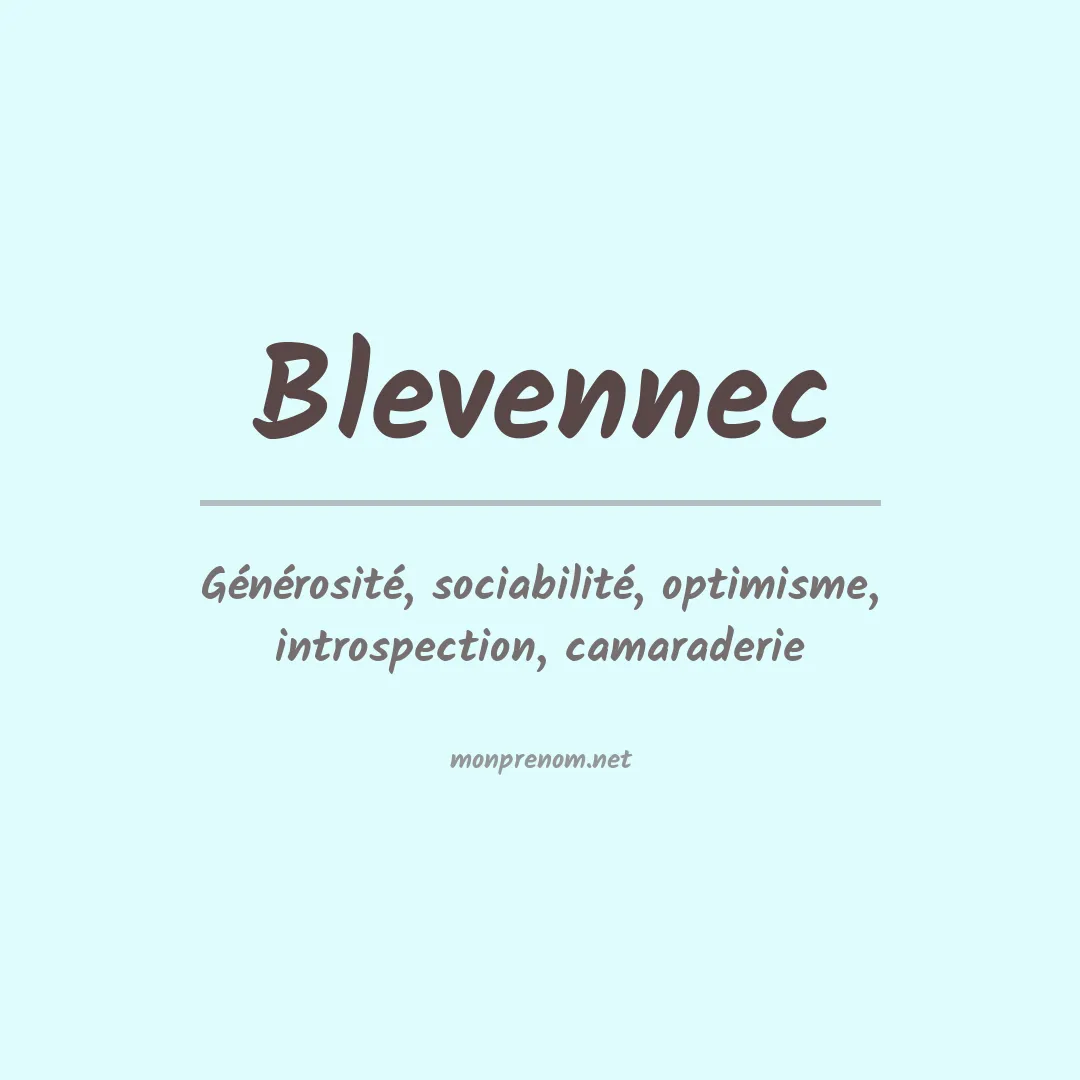 Signification du prénom Blevennec