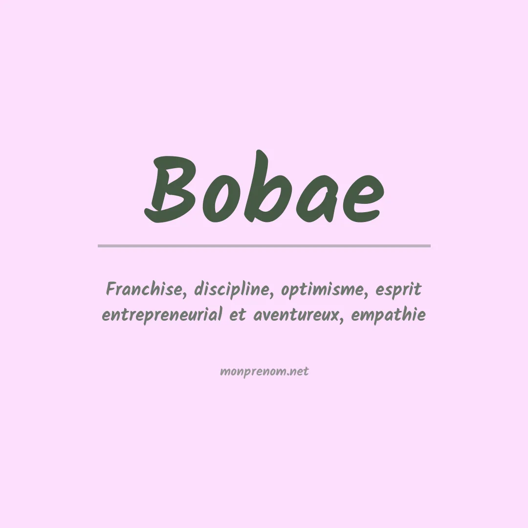 Signification du prénom Bobae