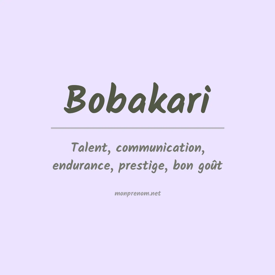 Signification du prénom Bobakari