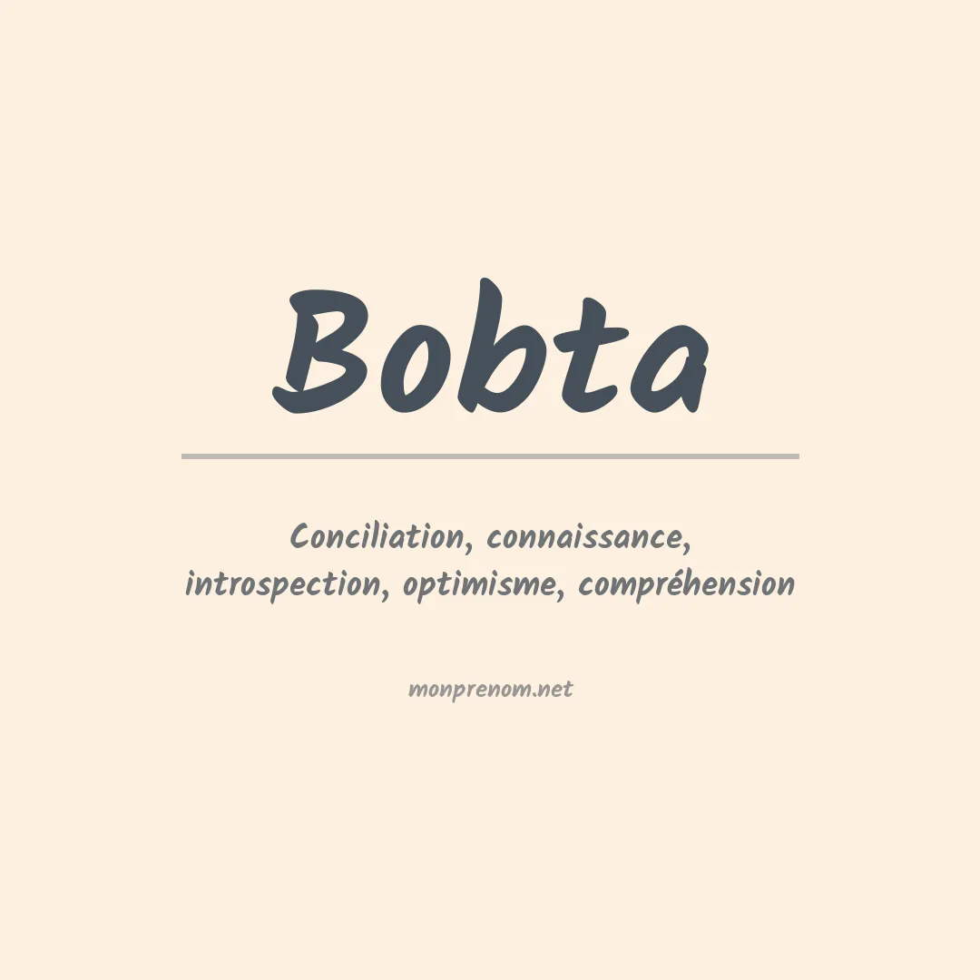 Signification du prénom Bobta