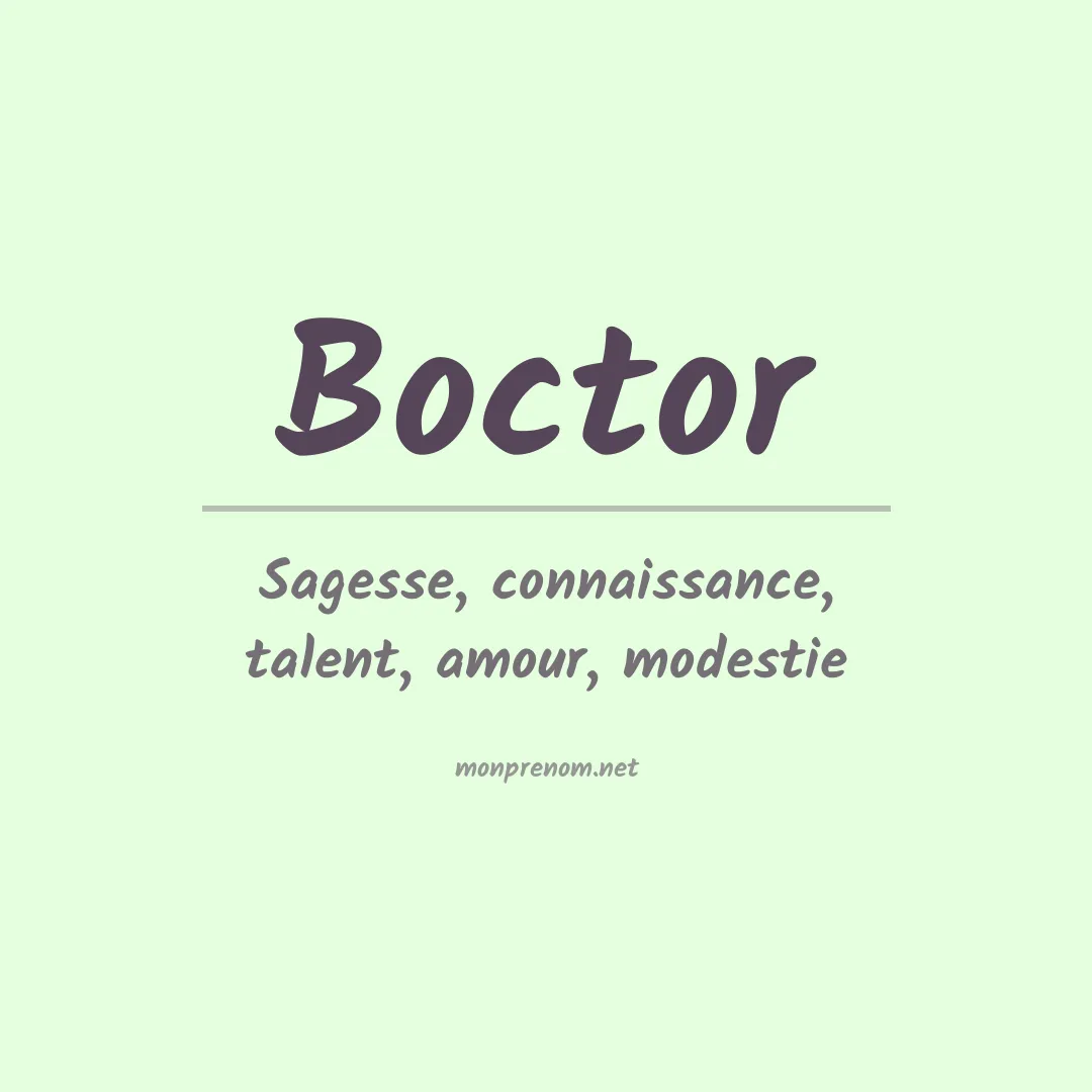 Signification du prénom Boctor