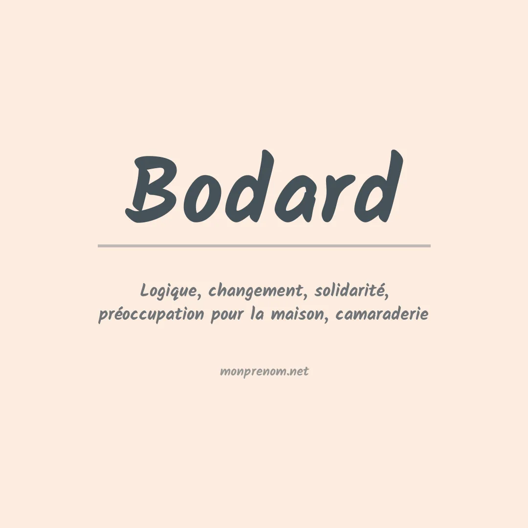 Signification du prénom Bodard