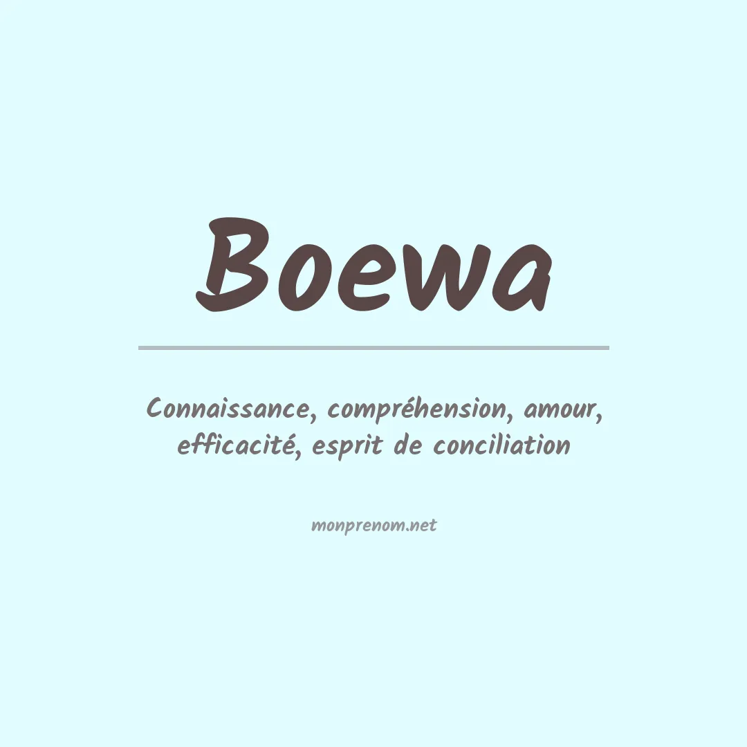 Signification du prénom Boewa