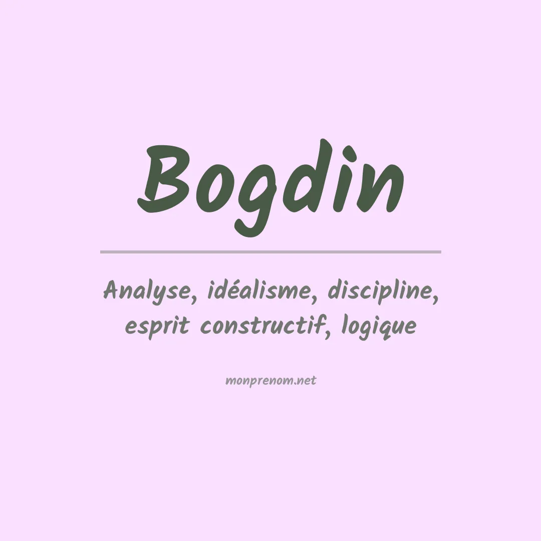 Signification du prénom Bogdin