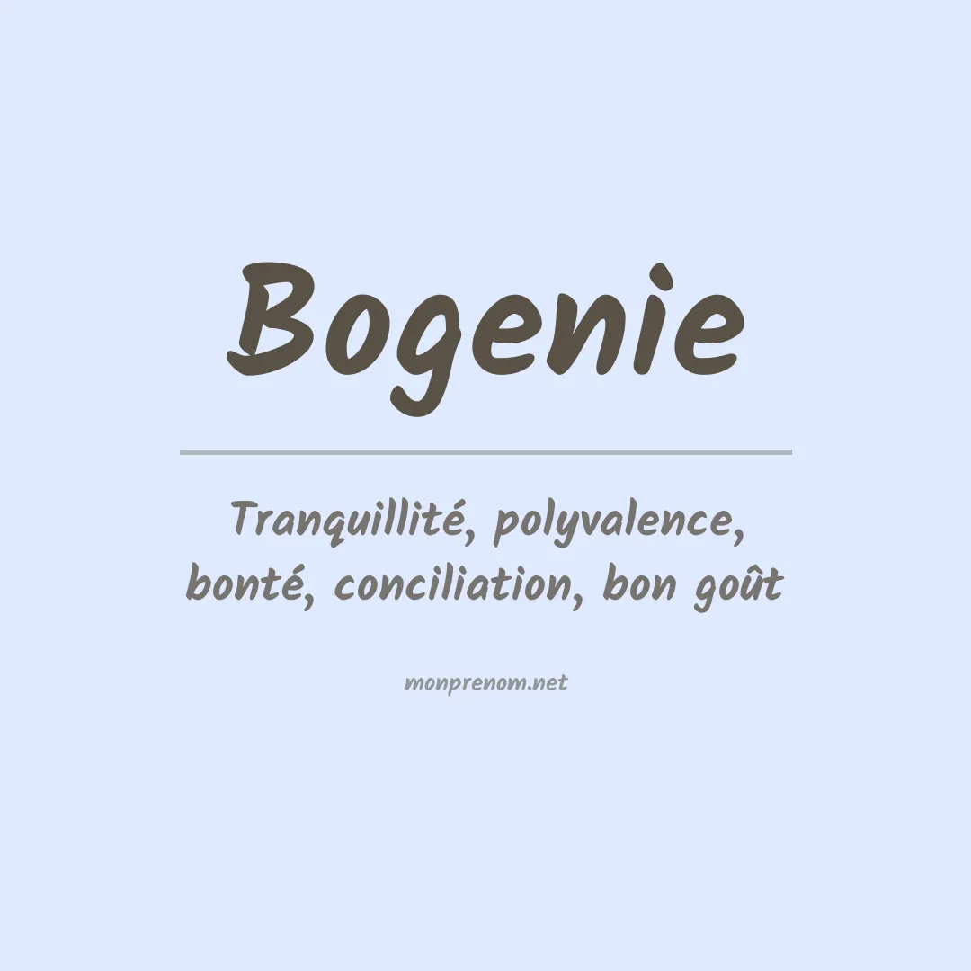 Signification du prénom Bogenie