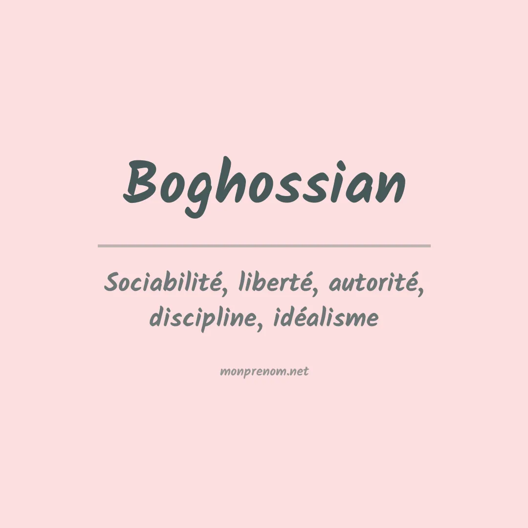 Signification du prénom Boghossian