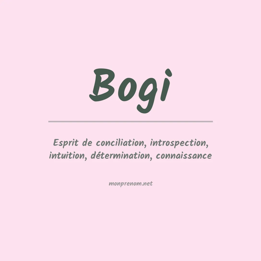 Signification du prénom Bogi