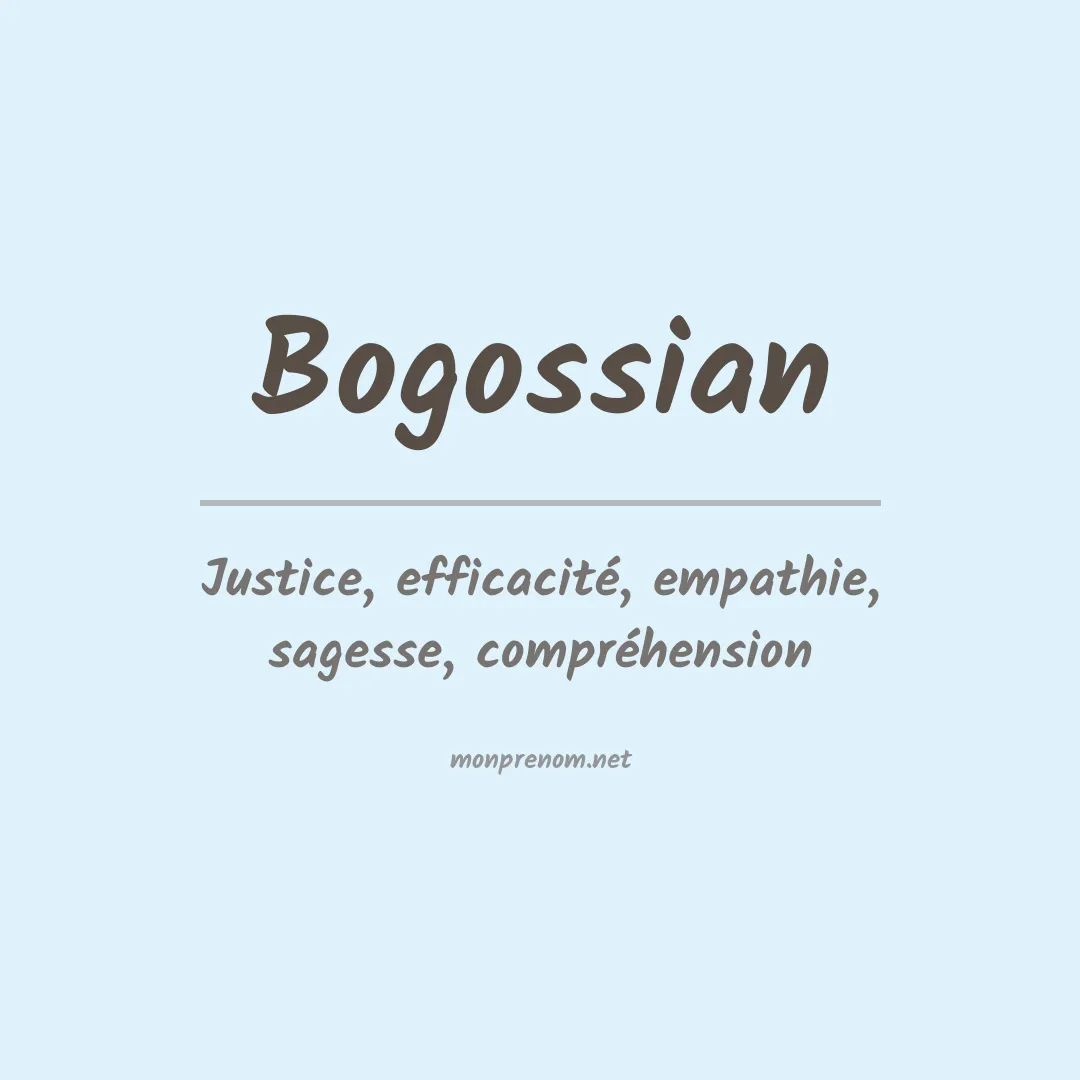 Signification du prénom Bogossian