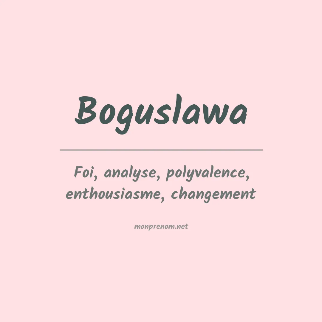 Signification du prénom Boguslawa