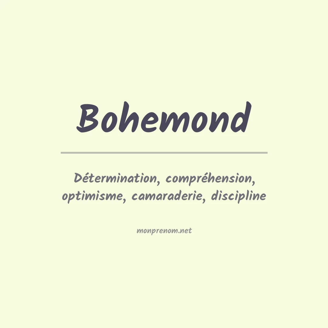 Signification du prénom Bohemond
