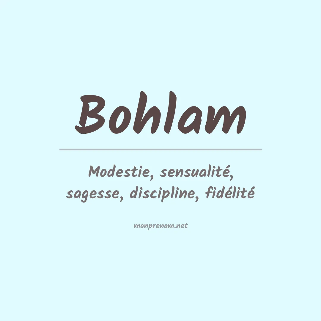 Signification du prénom Bohlam