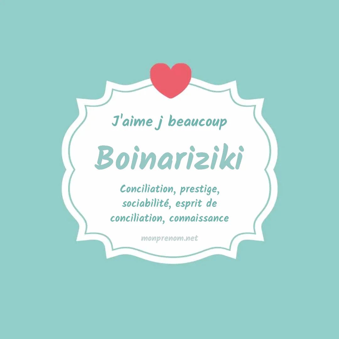 J'aime beaucoup Boinariziki
