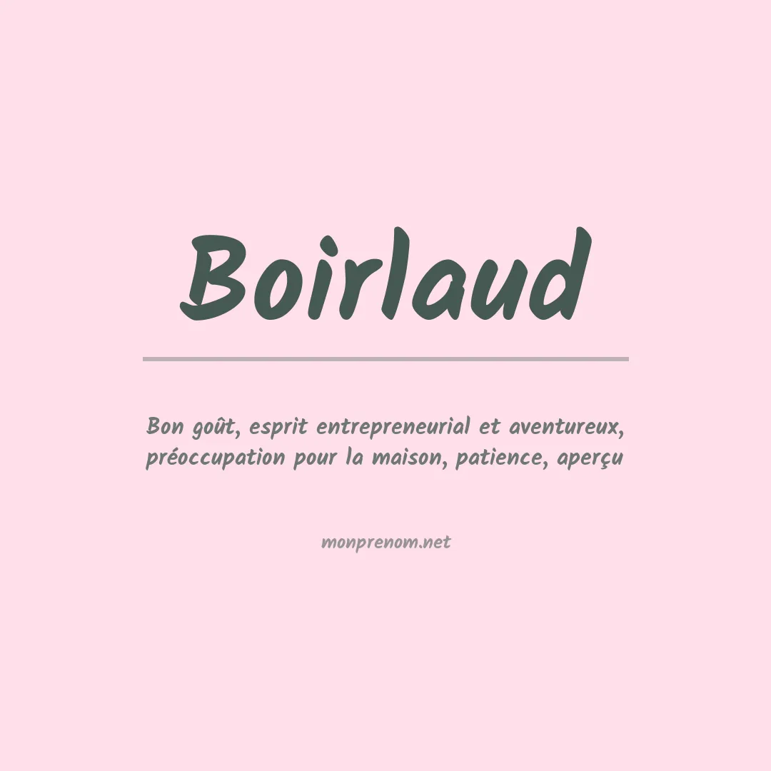 Signification du prénom Boirlaud