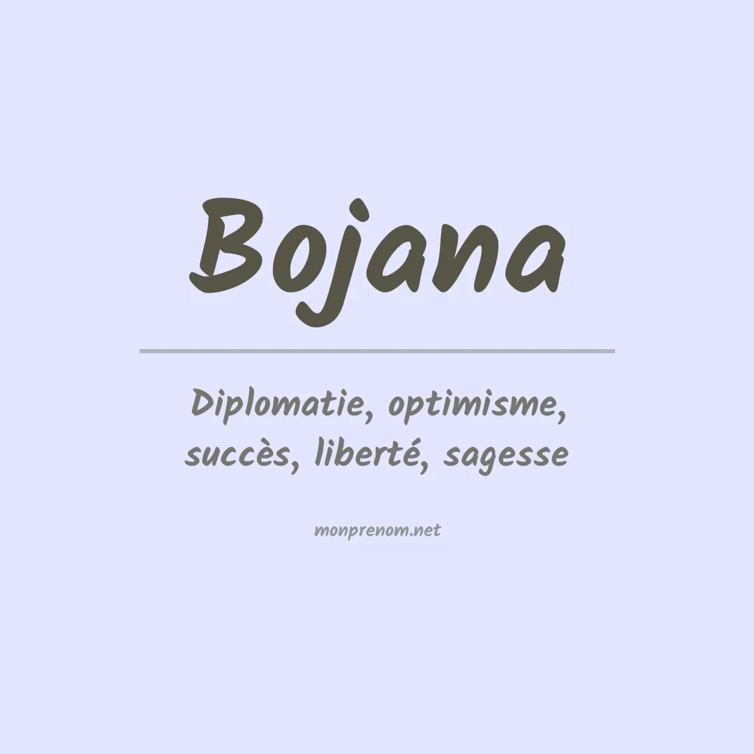 Signification du prénom Bojana