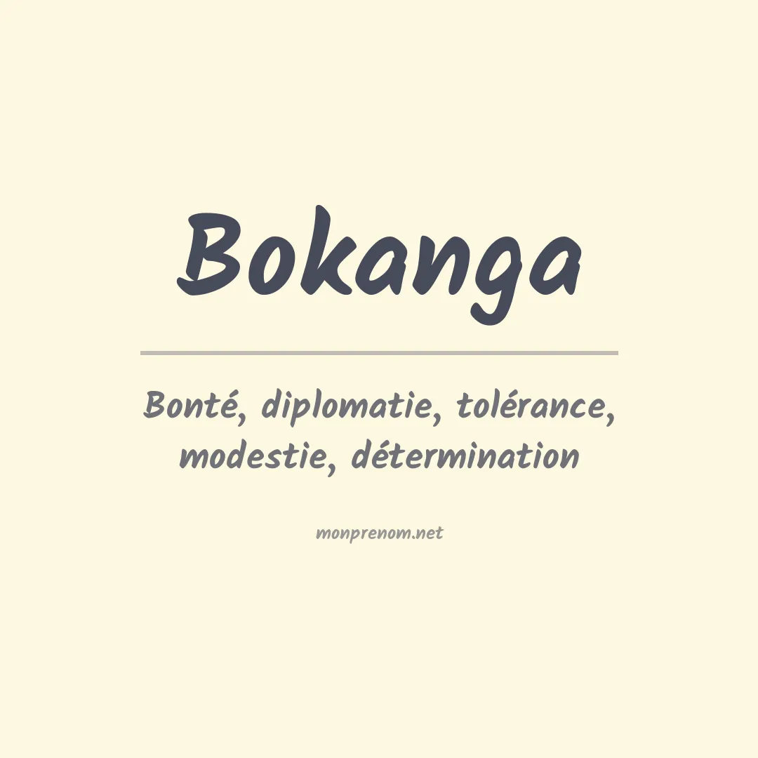 Signification du prénom Bokanga