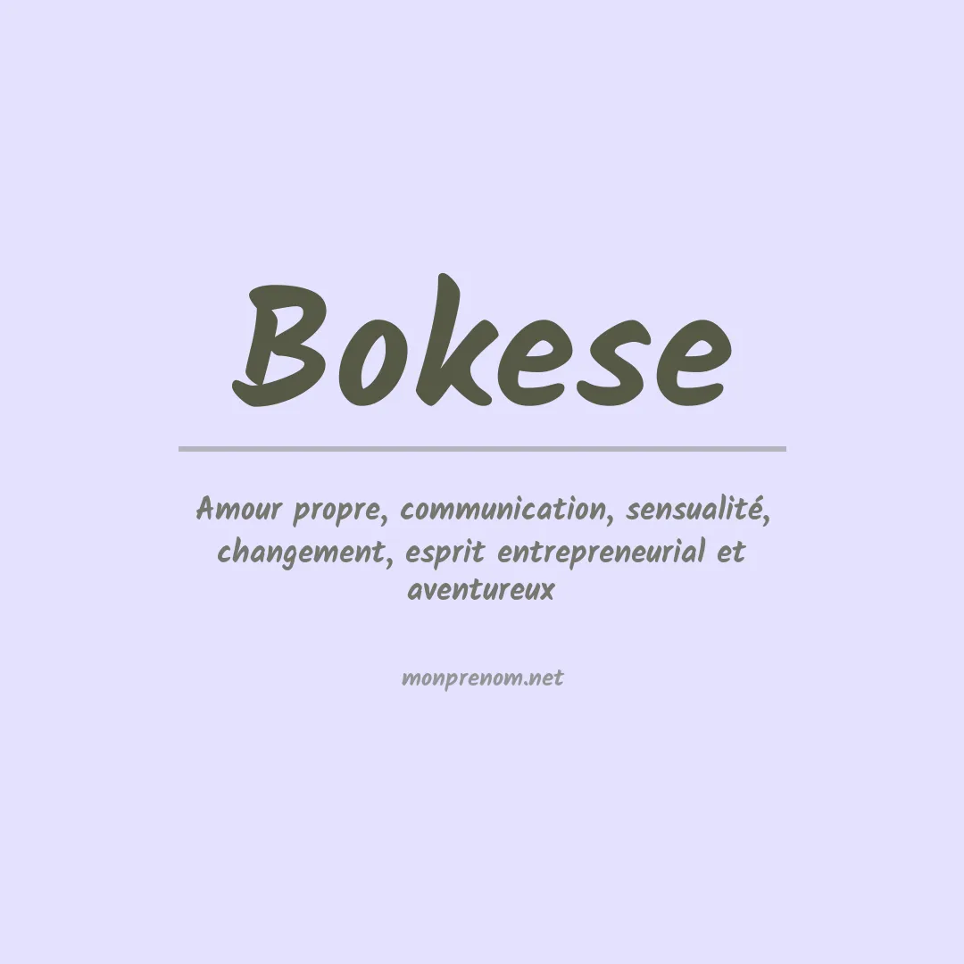 Signification du prénom Bokese
