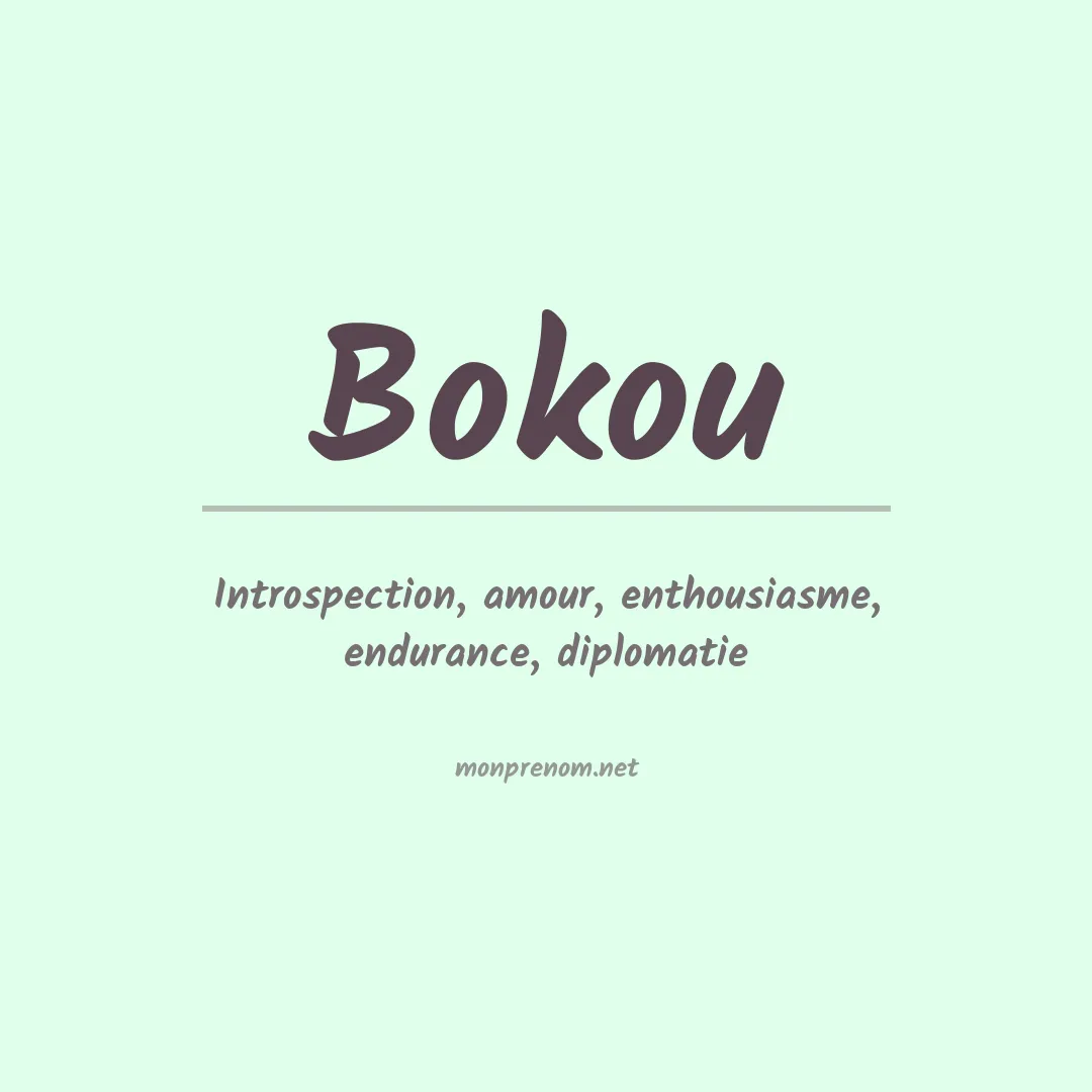 Signification du prénom Bokou