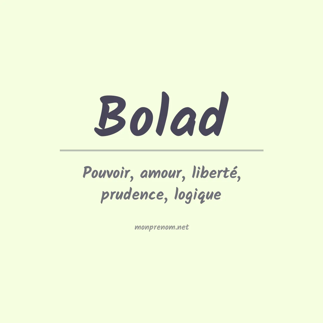 Signification du prénom Bolad