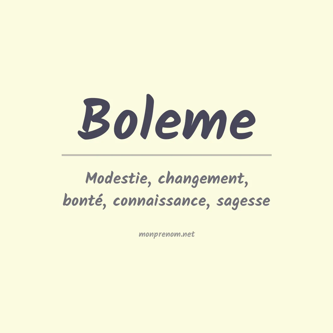 Signification du prénom Boleme