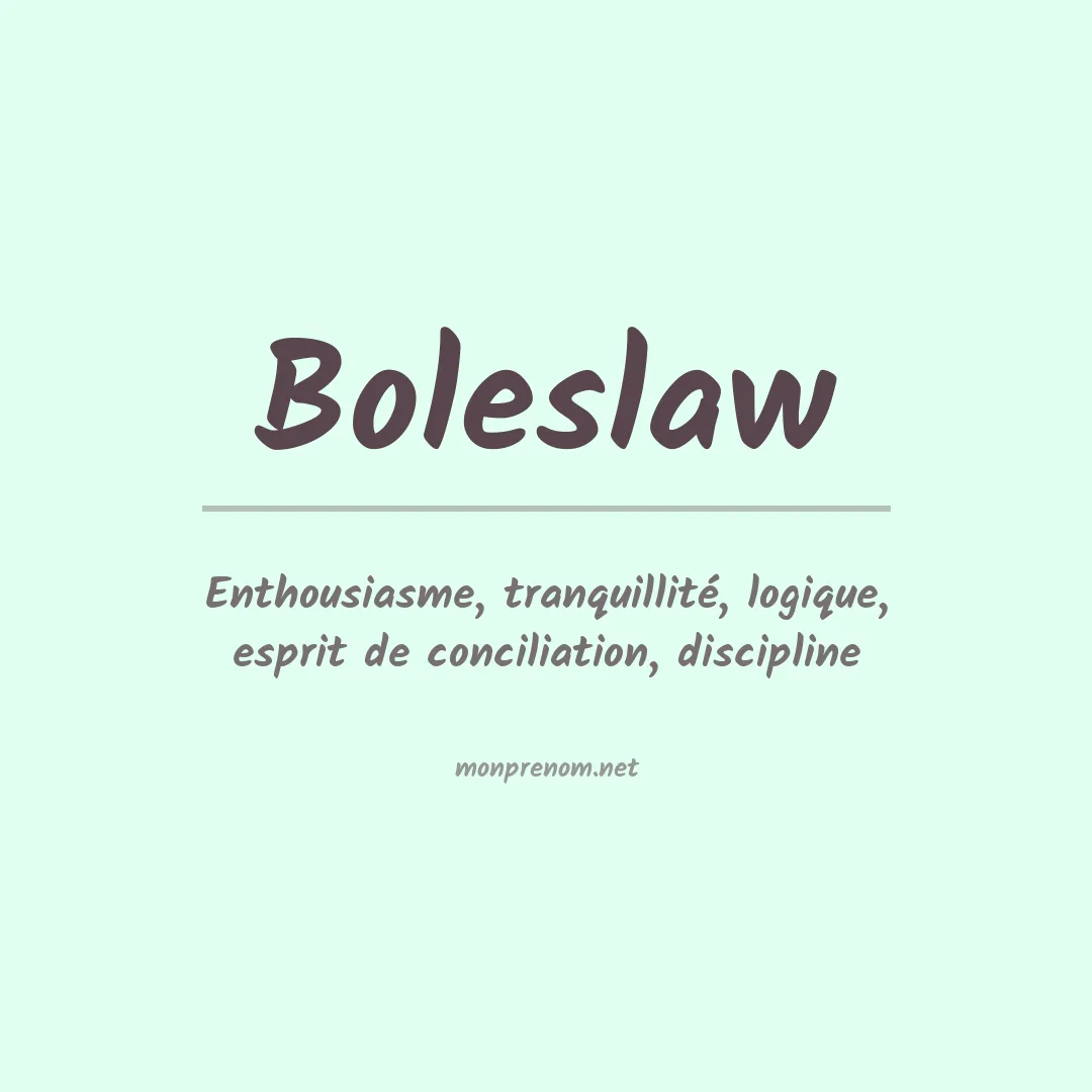 Signification du prénom Boleslaw