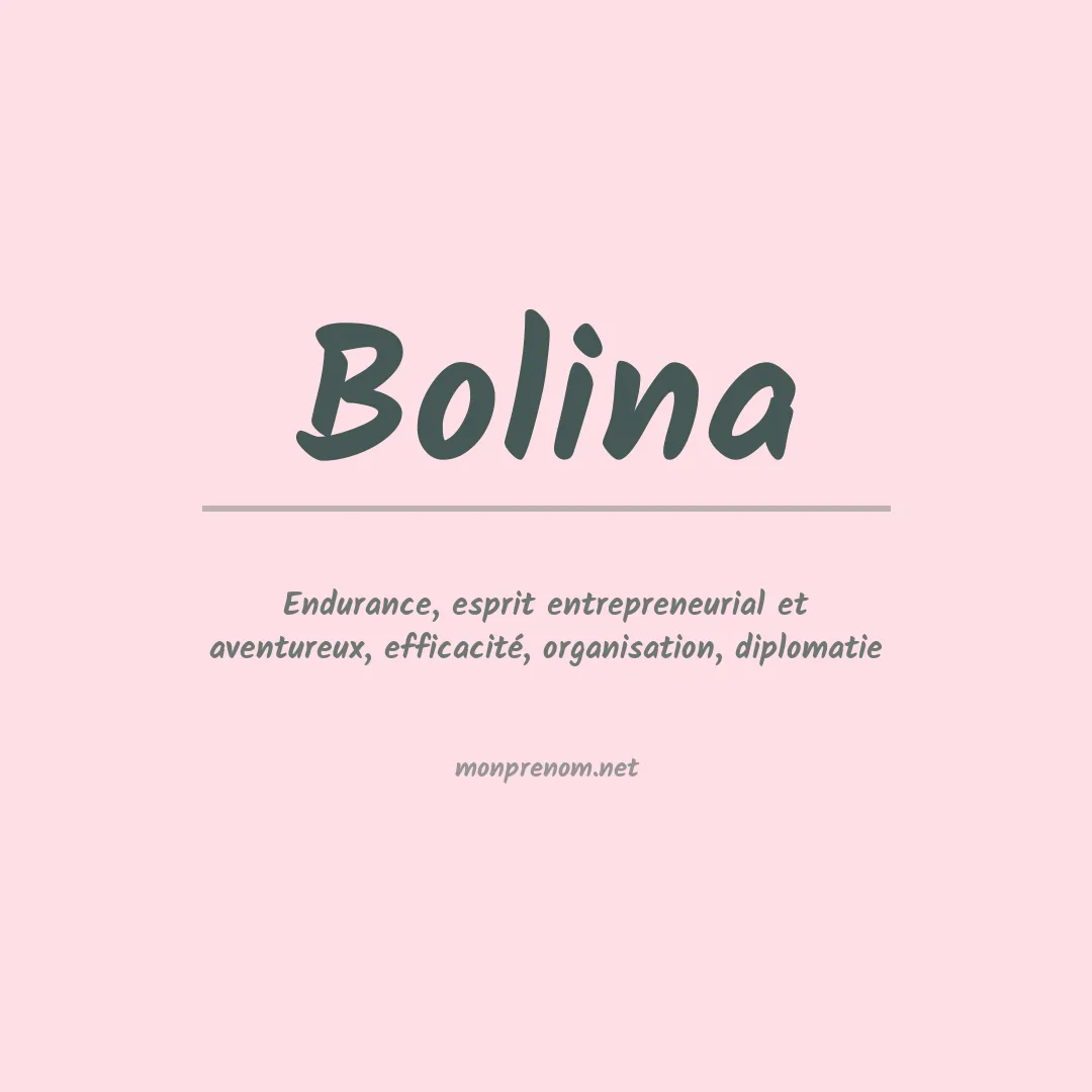 Signification du prénom Bolina
