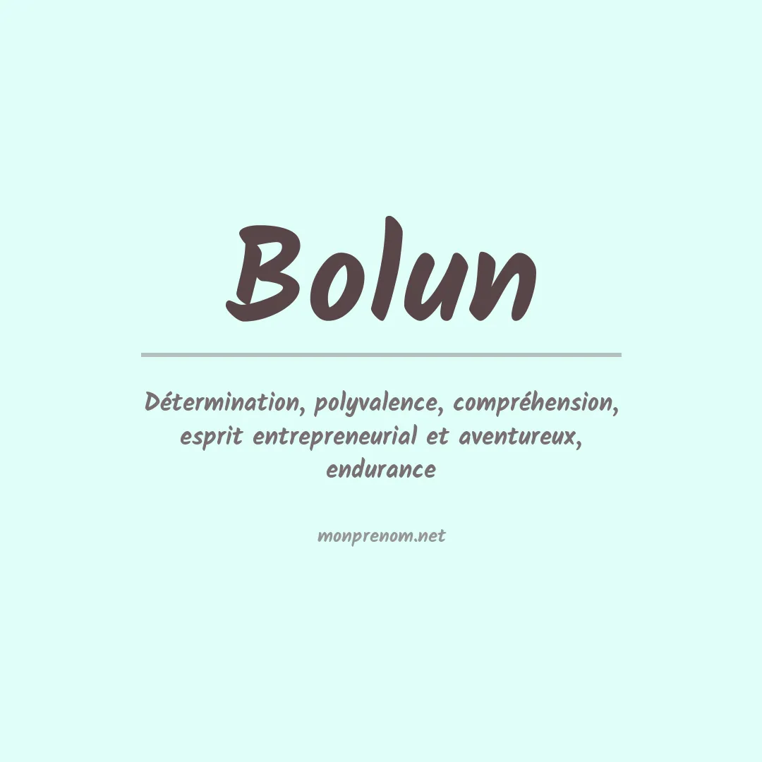 Signification du prénom Bolun