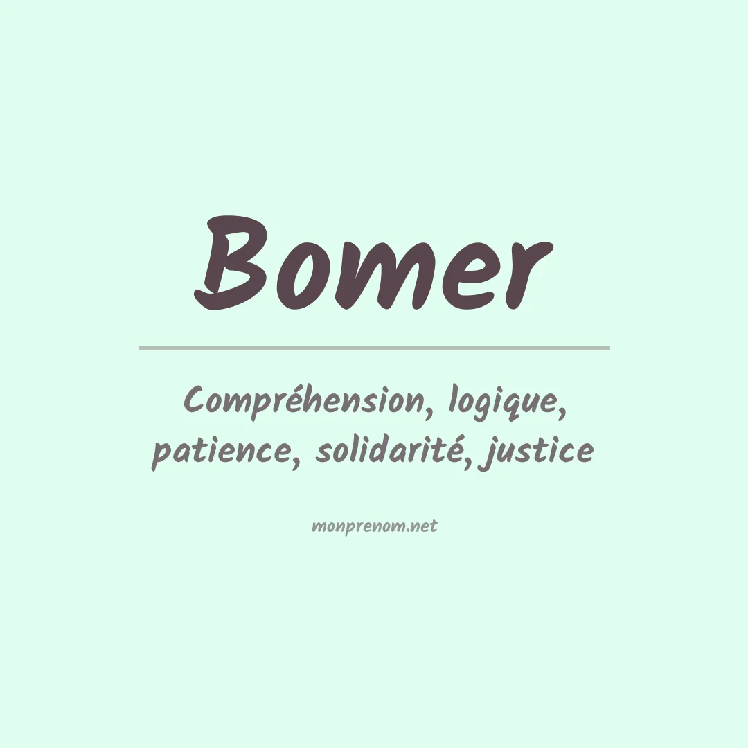 Signification du prénom Bomer