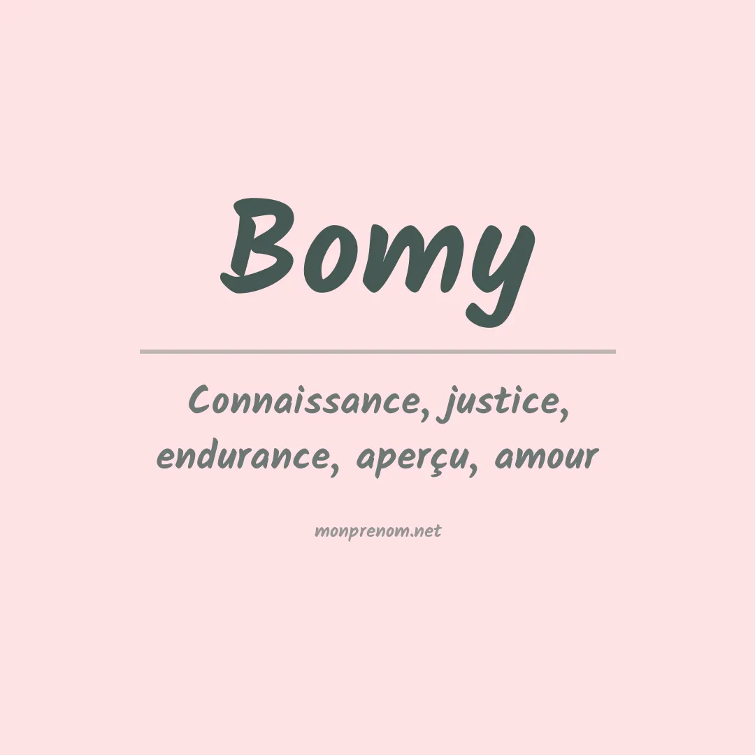 Signification du prénom Bomy