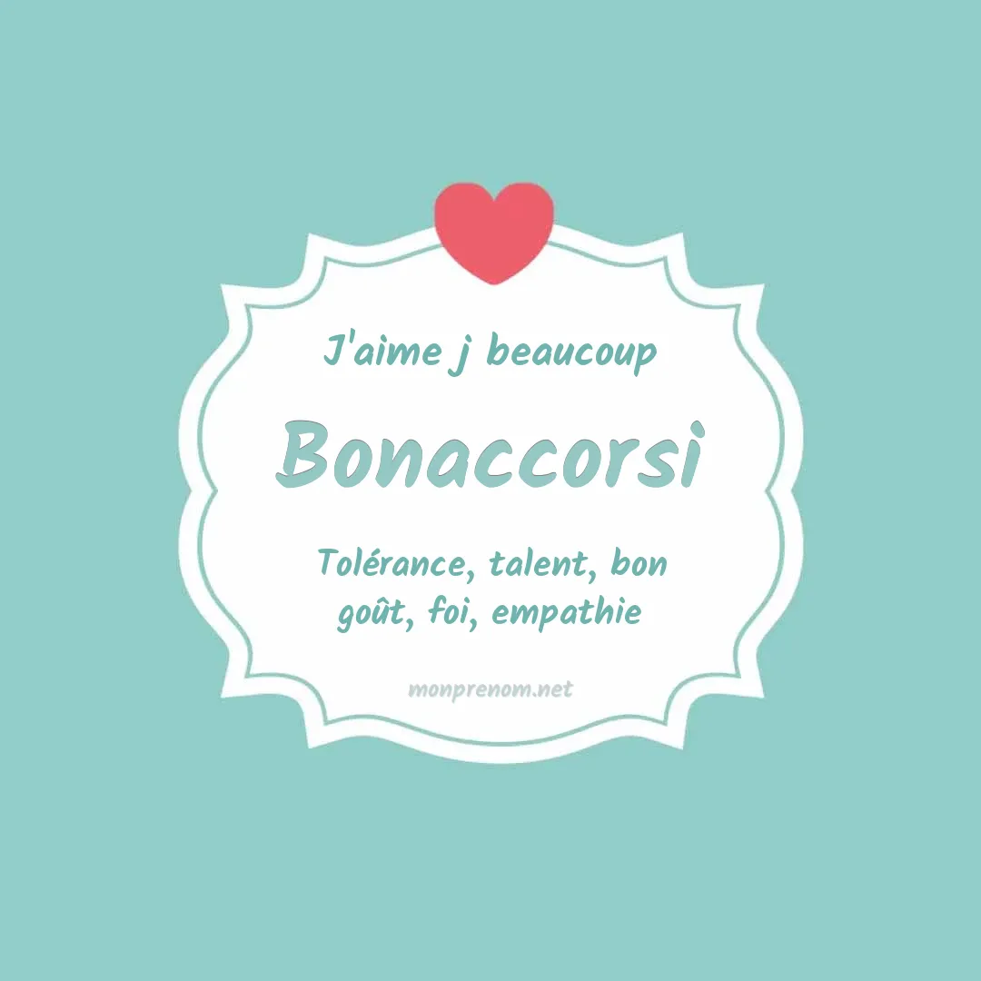 J'aime beaucoup Bonaccorsi