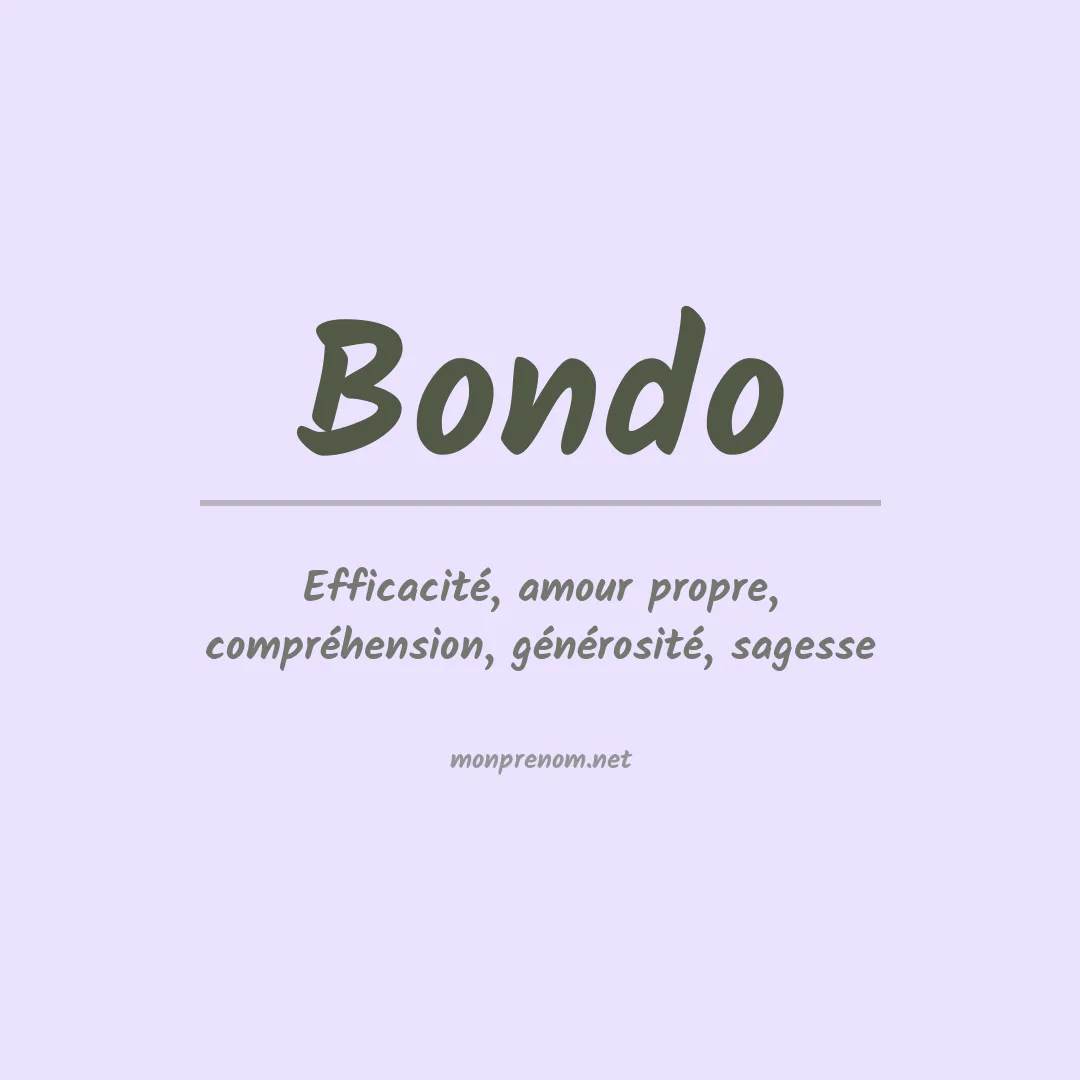 Signification du prénom Bondo