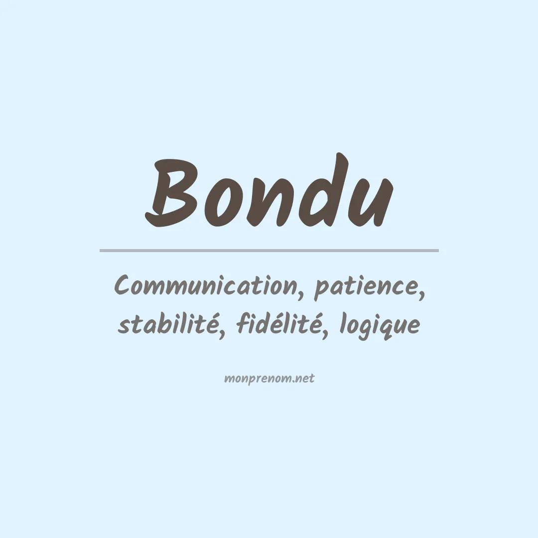 Signification du prénom Bondu