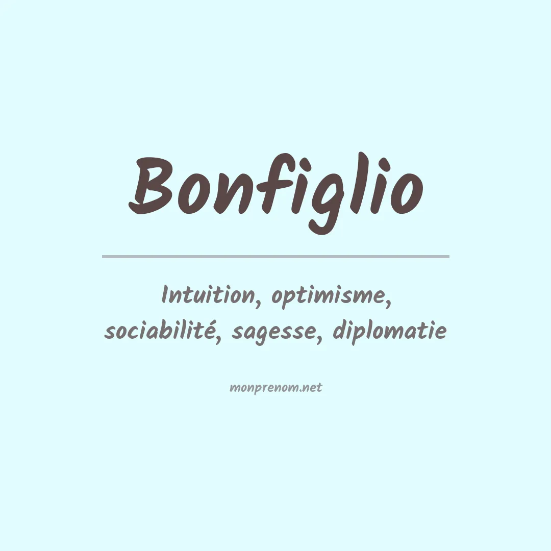 Signification du prénom Bonfiglio
