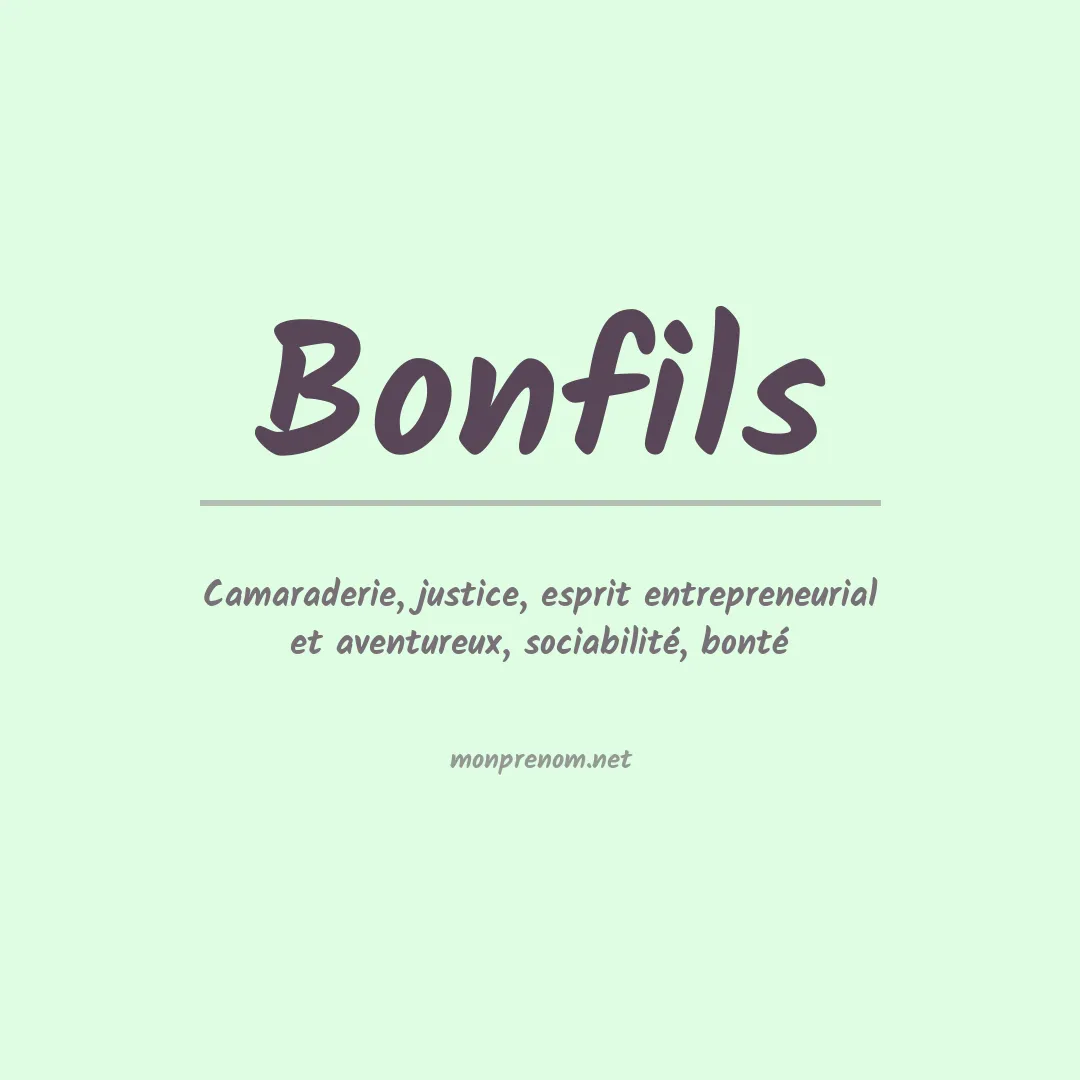 Signification du prénom Bonfils
