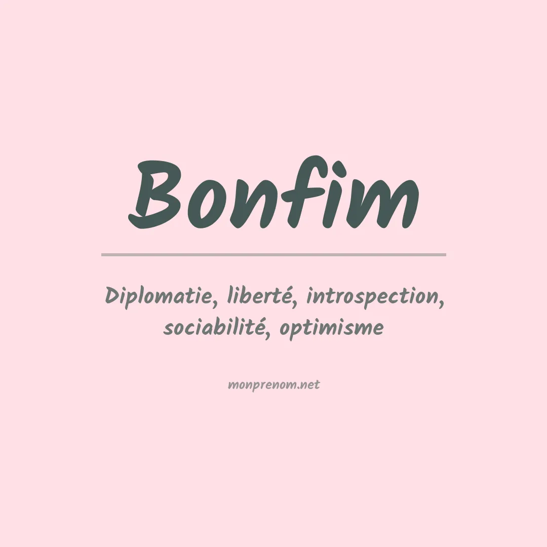 Signification du prénom Bonfim