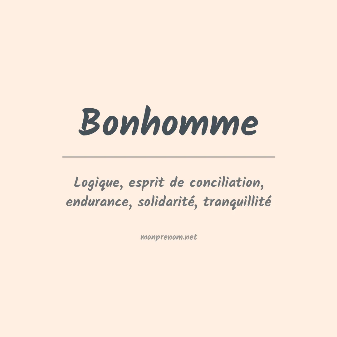 Signification du prénom Bonhomme