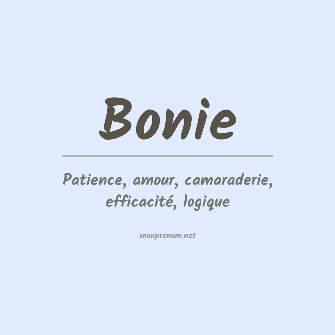 Signification du prénom Bonie