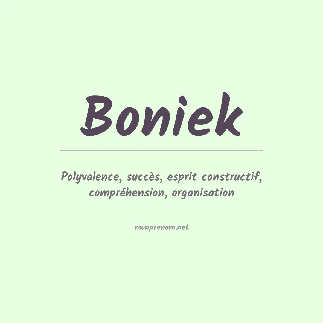 Signification du prénom Boniek