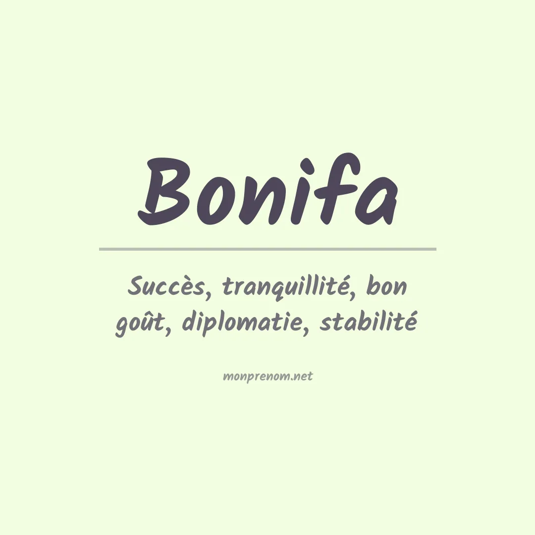Signification du prénom Bonifa