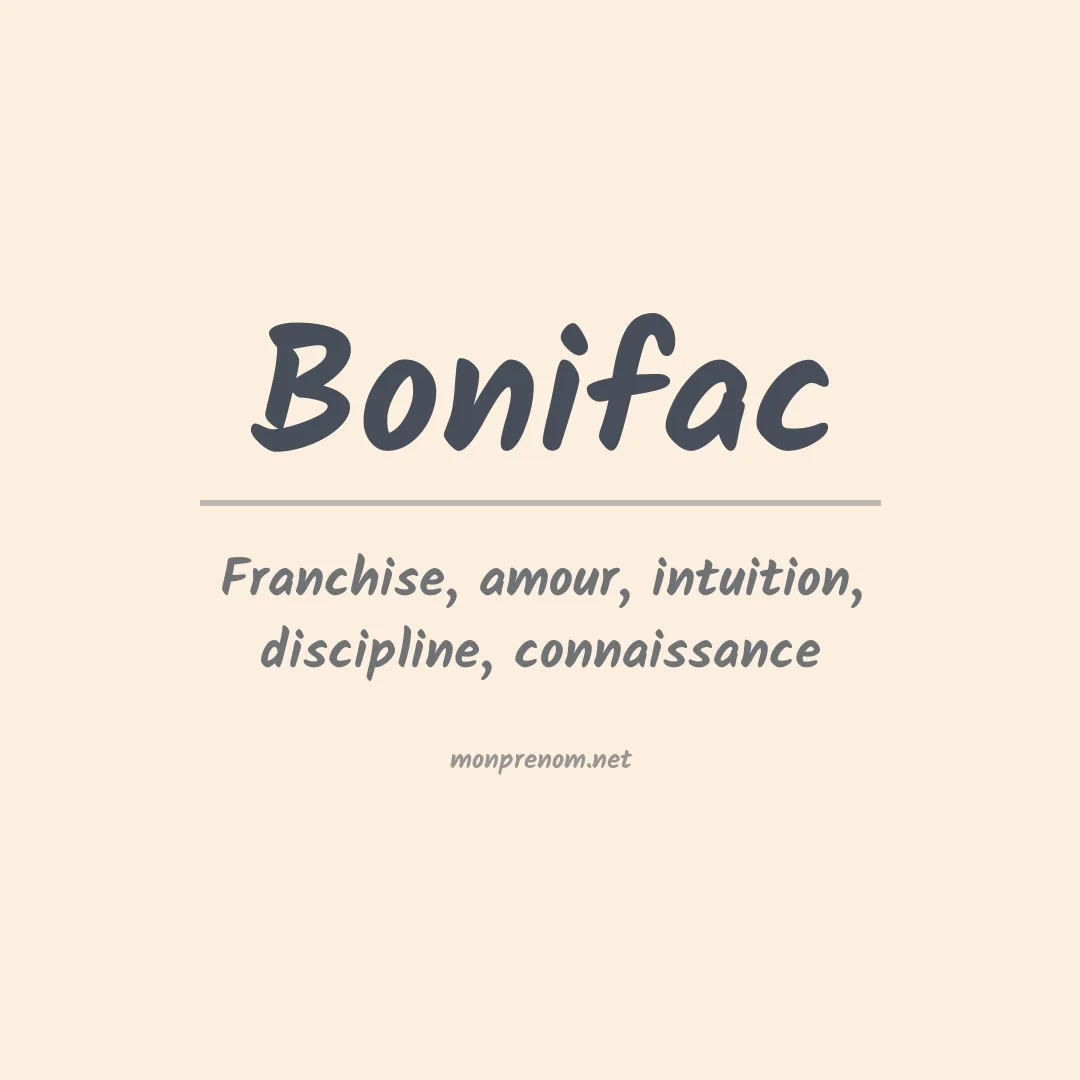 Signification du prénom Bonifac