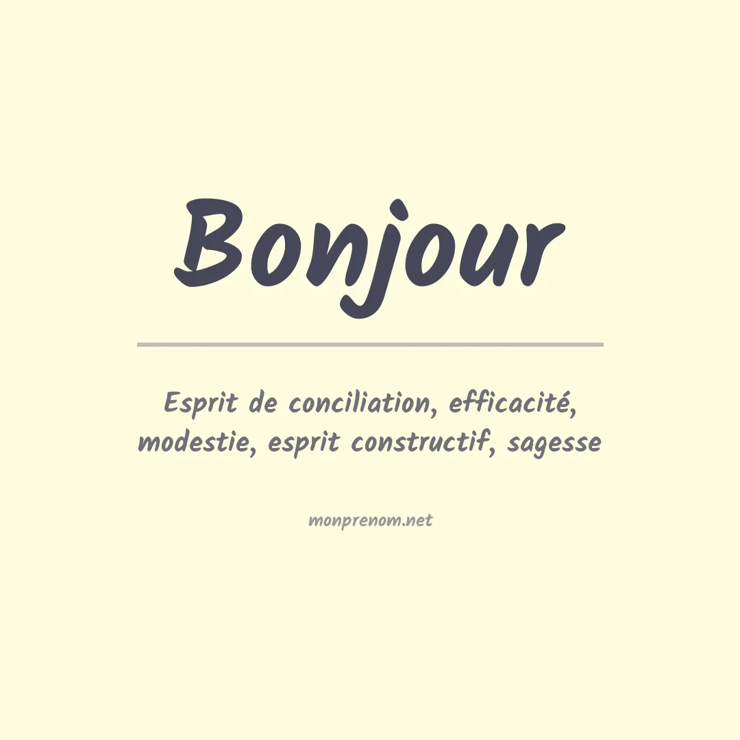 Signification du prénom Bonjour