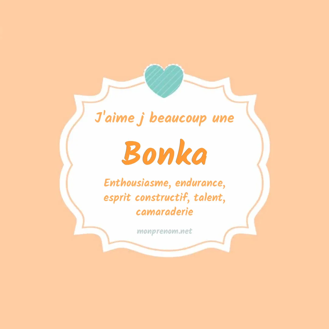 J'aime beaucoup Bonka