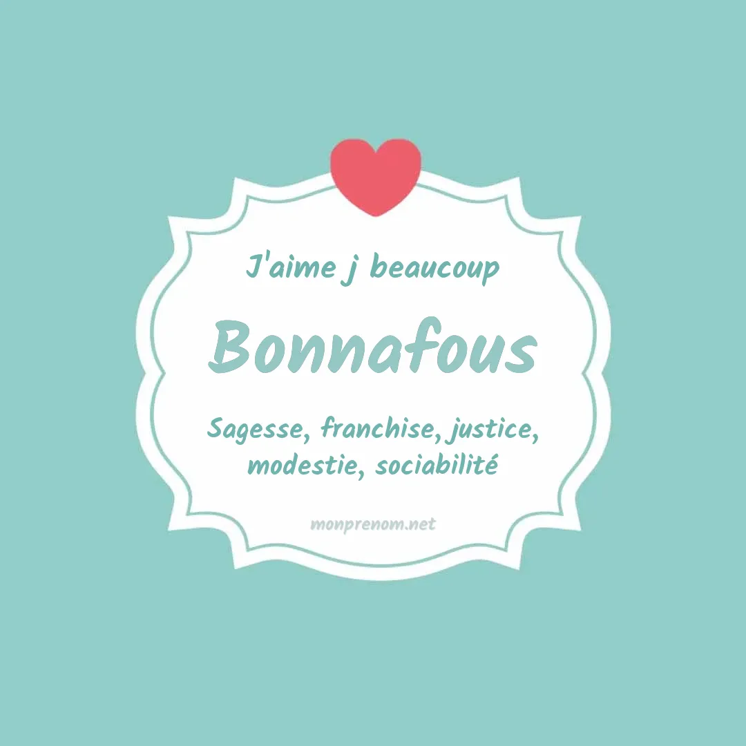 J'aime beaucoup Bonnafous