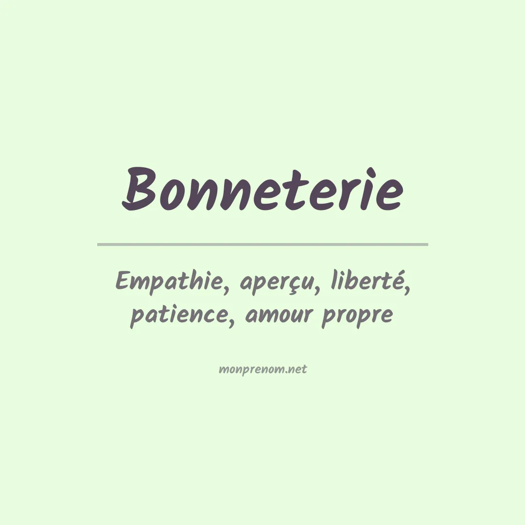 Signification du prénom Bonneterie