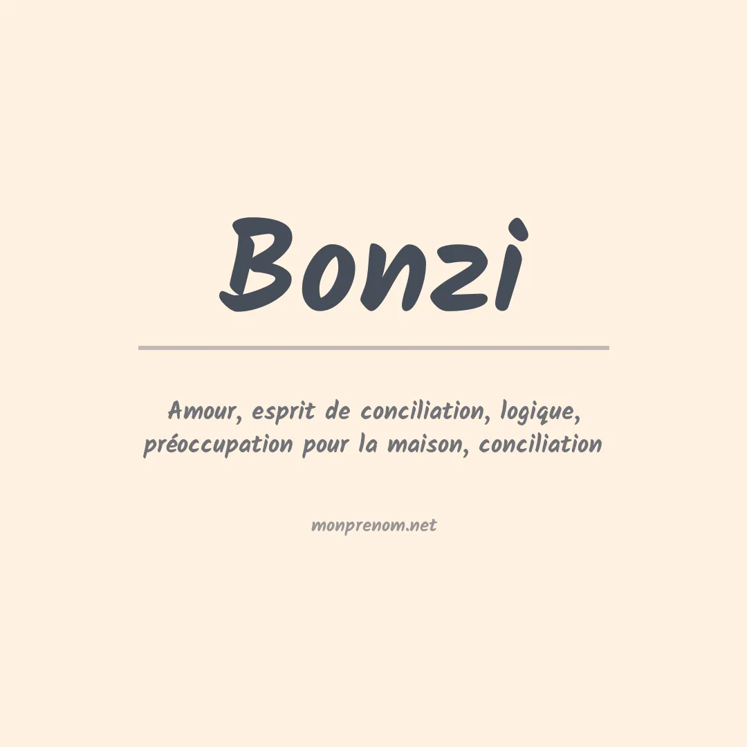Signification du prénom Bonzi