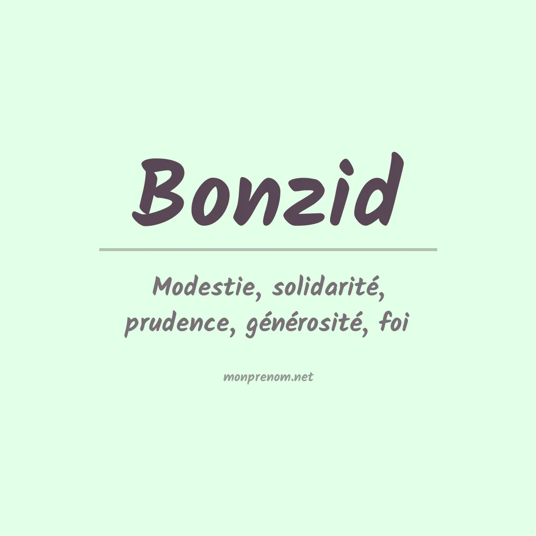 Signification du prénom Bonzid
