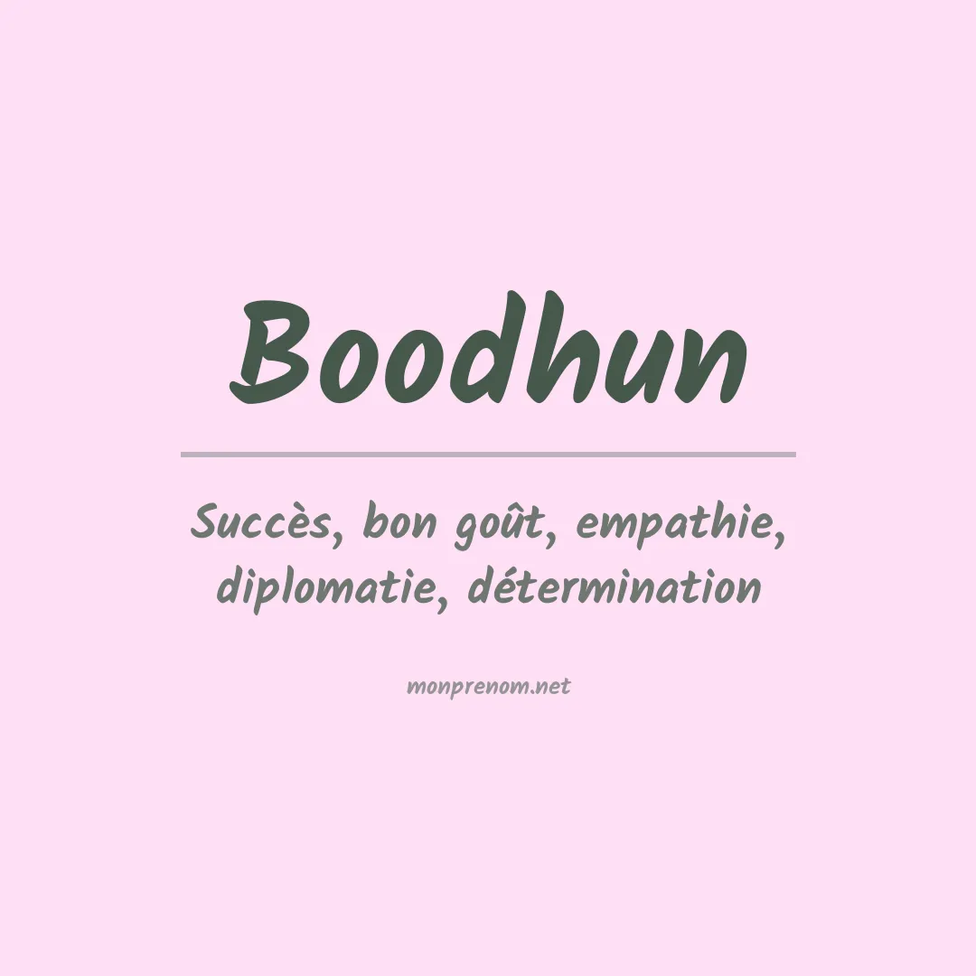 Signification du prénom Boodhun
