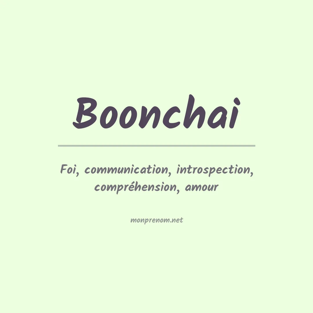 Signification du prénom Boonchai
