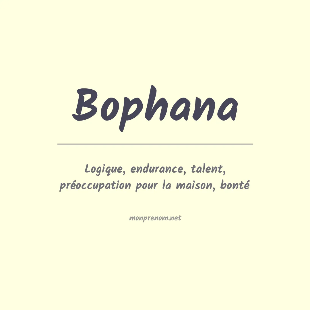 Signification du prénom Bophana